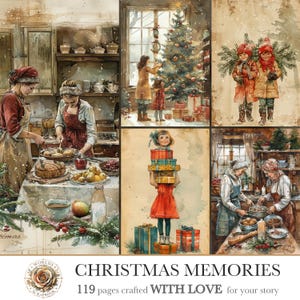 May include: A collection of watercolor-style illustrations titled CHRISTMAS MEMORIES 119 pages crafted WITH LOVE for your story, featuring scenes of people baking in a kitchen, decorating a tree, carrying greenery, and holding stacks of gifts.