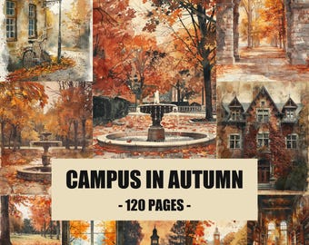 Op de afbeelding: Een collage van aquarelillustraties van een campus in de herfst, met stenen gebouwen, fonteinen, bomen met oranje bladeren en een fiets. De tekst CAMPUS IN AUTUMN - 120 PAGES - is in het zwart gedrukt op een lichtbeige rechthoekige achtergrond.