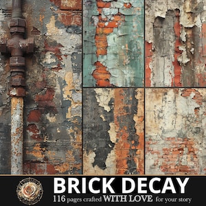 May include: A digital collection titled BRICK DECAY featuring 116 pages of weathered brick wall textures. The imagery displays peeling paint in shades of orange, gray, and teal over exposed red brick surfaces, including a vertical metal pipe.