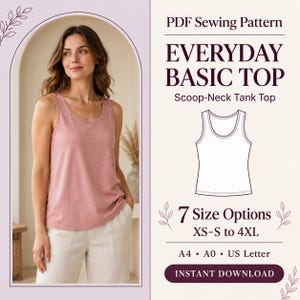 May include: A PDF sewing pattern for an Everyday Basic Top, a scoop-neck tank top. The image displays the top in a dusty rose color, a technical line drawing of the garment, and text indicating 7 size options from XS-S to 4XL, plus A4, A0, and US Letter formats.