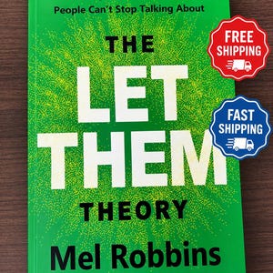 May include: A green book titled The Let Them Theory by Mel Robbins. The cover features white text that reads A Life-Changing Tool That Millions of People Can't Stop Talking About, THE LET THEM THEORY, Mel Robbins, and New York Times Bestselling Author.