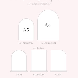 May include: A size and shape options chart for Paper Avenue Stationery. It displays A5 and A4 arch signs with dimensions 148mm x 105mm and 210mm x 297mm. Below, it shows arch, rectangle, and curve shapes with an acrylic base, plus text options.