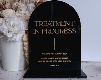 Treatment in progress sign | Business Sign | Treatment Room Sign |  Beauty Salon Sign | Sign for Salon