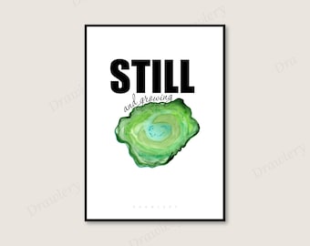 Stampa artistica da parete "Still and Growing", stampa ad acquerello in stile agata.