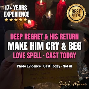 May include: A yellow paper with handwritten Latin text held in front of several lit candles. The image features text overlays including 17+ YEARS EXPERIENCE, BEST SELLER, DEEP REGRET & HIS RETURN MAKE HIM CRY & BEG LOVE SPELL - CAST TODAY, and Photo Evidence.