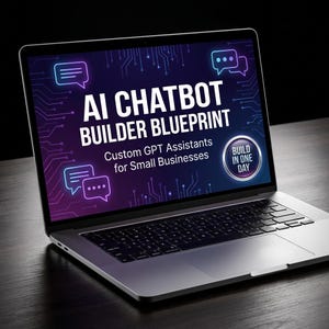 Può includere: Un computer portatile argentato che mostra una grafica digitale con il testo AI CHATBOT BUILDER BLUEPRINT, Custom GPT Assistants for Small Businesses, e un badge circolare con la scritta BUILD IN ONE DAY, su uno sfondo viola a circuito.