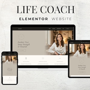 May include: A digital display of a Life Coach Elementor website template shown on a desktop monitor, a tablet, and a smartphone. The interface features a neutral beige color palette, a photograph of a person, and the text Awaken Your Inner Strength & Flourish.