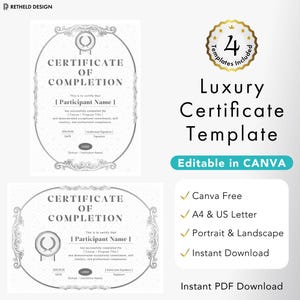 May include: A digital certificate of completion template set featuring four editable designs in portrait and landscape orientations. The documents include placeholders for participant names, dates, and signatures, with a decorative border and laurel icon.