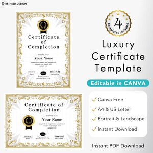 Pode incluir: Um conjunto de modelos de certificado de conclusão com bordas douradas ornamentadas, um selo de cera preto e espaços para nomes e datas. O texto inclui "Certificate of Completion", "4 Templates Included" e "Editable in CANVA".