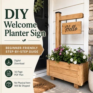 Könnte beinhalten: Ein hölzerner Pflanzkasten mit einem vertikalen Pfosten und einem hängenden Schild mit der Aufschrift Hello. Der Text auf der linken Seite lautet Rentery Home, DIY Welcome Planter Sign, Beginner-Friendly Step-By-Step Guide, Digital Download, 16-Page PDF Plan.