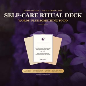 May include: A digital self-care ritual deck featuring 52 cards with affirmations and actions. The central card displays a moon icon, the text 'I'm allowed to rest before I fall apart, not just after', 'Try this', and 'For Jordan' in dark purple on a white background.