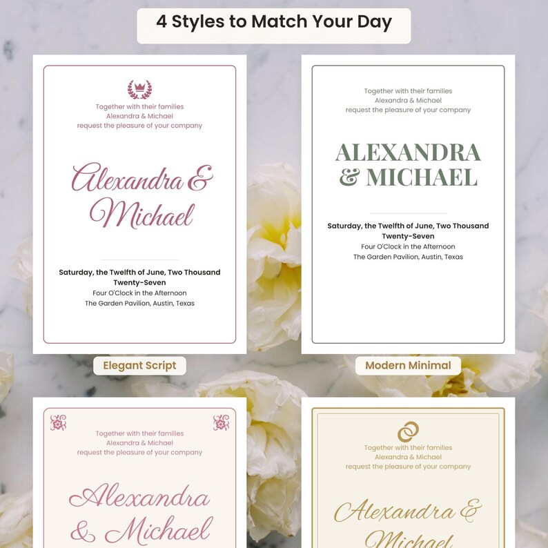 May include: Four wedding invitation templates labeled 4 Styles to Match Your Day, Elegant Script, and Modern Minimal. Each white card features the names Alexandra & Michael, date, time, and location details in varying fonts, colors, and layouts.
