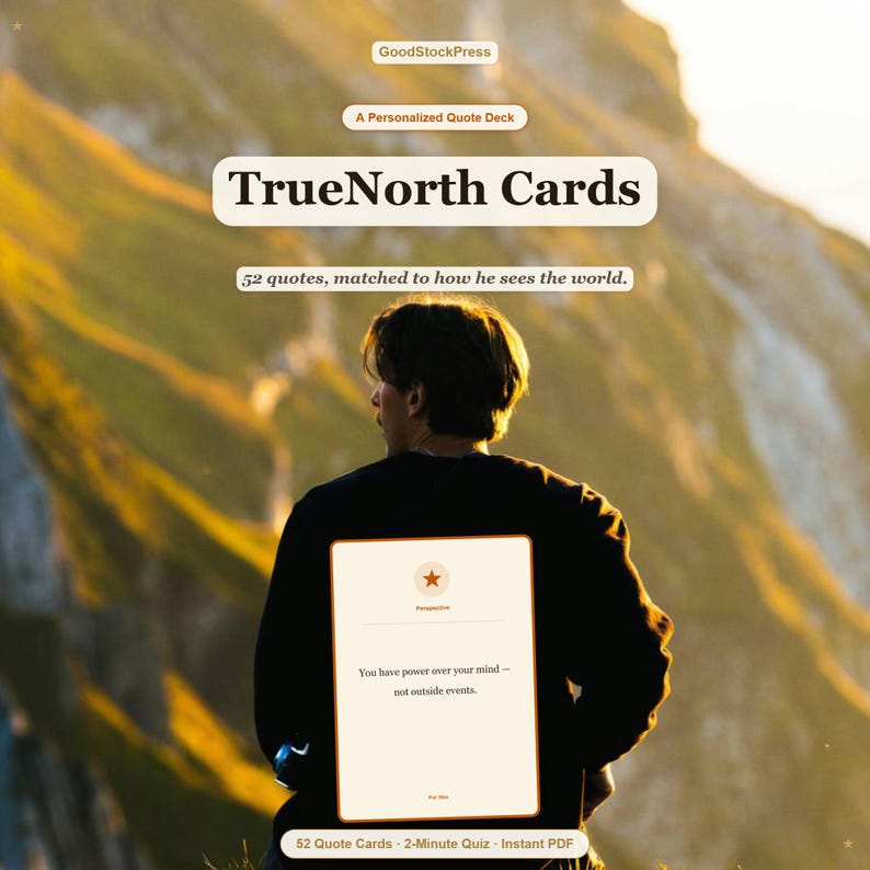 May include: A deck of 52 TrueNorth Cards featuring a personalised quote deck. The card displays a star icon, the word Perspective, and the text: You have power over your mind &mdash; not outside events. Includes a 2-minute quiz and instant PDF download.