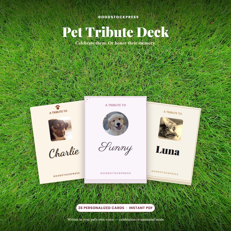 May include: Three rectangular cards labeled Pet Tribute Deck with the text A TRIBUTE TO and names Charlie, Sunny, and Luna. Each card features a circular photograph of a pet. The cards include the brand name GOODSTOCKPRESS and 36 PERSONALIZED CARDS.
