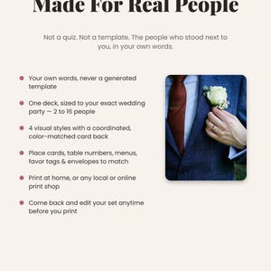 May include: An informational graphic titled Made For Real People featuring a list of wedding stationery services. The text highlights custom templates, card decks for 2 to 16 people, and matching stationery items. Includes a photo of a suit and boutonniere.