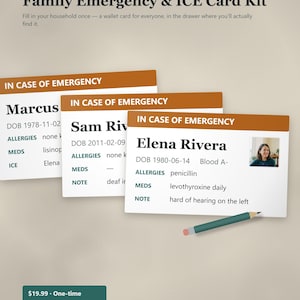 May include: A Family Emergency & ICE Card Kit featuring three white rectangular cards with brown headers labeled IN CASE OF EMERGENCY. Each card displays personal details like name, date of birth, allergies, medications, and notes, with a pencil.