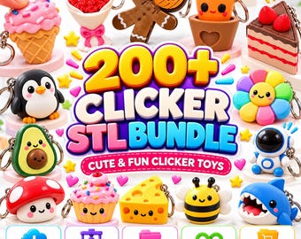 Op de afbeelding: Een verzameling kleurrijke 3D-geprinte clicker-sleutelhangers met figuren zoals een pinguïn, avocado, paddenstoel, cupcake, kaas, bij, haai en astronaut. De centrale tekst luidt 200+ CLICKER STL BUNDLE CUTE & FUN CLICKER TOYS met iconen voor directe download, printklaar, georganiseerde bestanden, geen downloadlimiet en commercieel gebruik toegestaan.
