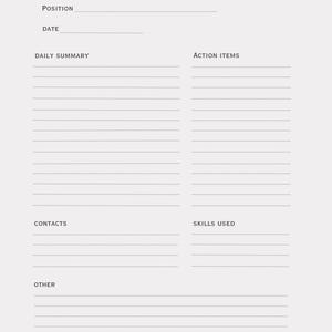 May include: A white internship log page with dark gray text. The header reads INTERSHIP LOG. Sections include EMPLOYER, POSITION, DATE, DAILY SUMMARY, ACTION ITEMS, CONTACTS, SKILLS USED, and OTHER, all featuring dotted lines for written entries.