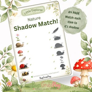 May include: A printable A4 nature shadow match activity sheet featuring illustrations of a flower, snail, mushroom, feather, ladybug, and bee. The text reads Little Explorer Nature Shadow Match, A4 PAGE Match each item to it's shadow, and BugsGrubsPlay.