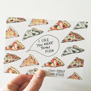 Je t’aime plus que la carte de pizza, drôle de pizza amant carte postale, amitié, anniversaire, ami d’humour de nourriture, mignon amusant flirty, A6, Cindy Mangomini