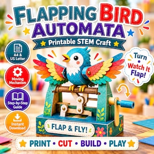 Peut inclure: Un kit de bricolage STEM imprimable représentant un oiseau bleu aux ailes colorées sur une base mécanique. Le texte indique Flapping Bird Automata, Printable STEM Craft, Turn Watch It Flap, Flap & Fly, et Print Cut Build Play avec icônes.