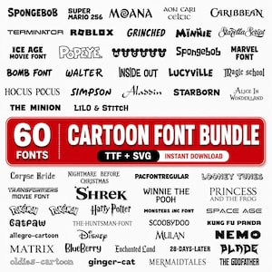 May include: A digital collection of 60 cartoon fonts presented in a bundle. The image features a red rectangular banner with the white text 60 CARTOON FONT BUNDLE TTF + SVG. Below and above the banner are various black text samples including SpongeBob, Super Mario 256, Moana, Terminator, Roblox, Grinched, Minnie, Ice Age, Popeye, Mickey, Marvel, Inside Out, Hocus Pocus, Simpson, Aladdin, Starborn, Alice in Wonderland, Minion, Lilo & Stitch, Corpse Bride, Shrek, Winnie the Pooh, Looney Tunes, Transformers, Pokemon, Harry Potter, ScoobyDoo, Kung Fu Panda, Catpaw, Disney, Mulan, Nemo, Matrix, BlueBerry, Enchanted Land, 28-Days-Later, Blade, and The Godfather.