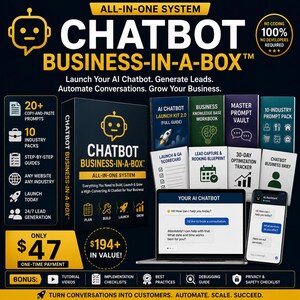 May include: A Chatbot Business-in-a-Box all-in-one system kit featuring a large black box, multiple instructional guides, a laptop displaying a chat interface, and a smartphone showing a conversation, with text detailing prompts, packs, and guides.
