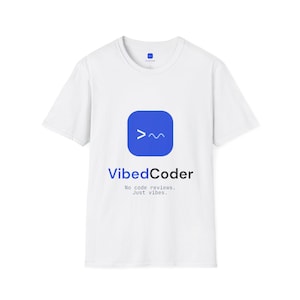 VibedCoder Shirt, Funny Programmer T-Shirt, No Code Reviews Just Vibes, Vibe Coding Gift for Software Developer, Tech Humor Unisex Tee