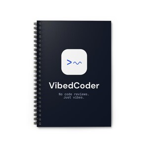 May include: A dark navy blue spiral-bound notebook featuring a white square icon with a blue command prompt symbol. Below the icon, the text reads VibedCoder, followed by the smaller text, No code reviews. Just vibes.