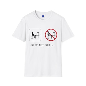 Funny Programmer Shirt, Ship Not Shi... Developer Tee, Software Engineer Gift, Dev Humor T-Shirt, Coding Joke Tee | VibedCoder