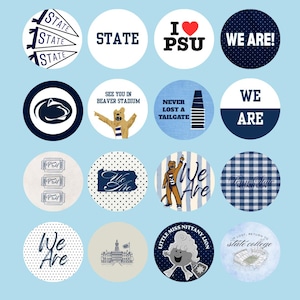 May include: A collection of sixteen circular stickers featuring Penn State University themes. Designs include text like "WE ARE," "STATE," "I heart PSU," and "LITTLE MISS NITTANY LION," alongside illustrations of a stadium, a mascot, and tickets.