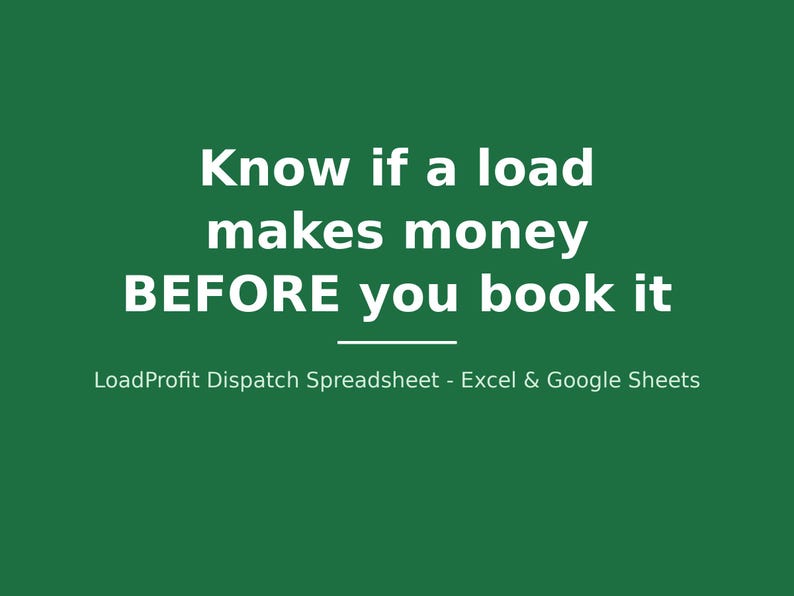 Dispatch Spreadsheet Excel Template | Trucking Load Profit Calculator | Owner Operator Cost Per Mile | Google Sheets Download image 9