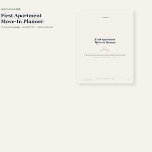 Może przedstawiać: Cyfrowy planer zatytułowany First Apartment Move-In Planner od Northernpage. Dokument posiada kremowe tło z ciemnym tekstem, grafiką linii gór oraz podtytułem A calm move-in system for costs, lists, utilities, essentials, and the first 30 days.