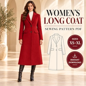 Könnte beinhalten: Ein langer roter Mantel mit steigendem Revers, zwei Knöpfen vorne und Pattentaschen. Das Bild enthält den Text WOMEN'S LONG COAT SEWING PATTERN PDF, SIZES XS-XL und INSTANT DOWNLOAD sowie eine technische Strichzeichnung des Manteldesigns.