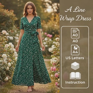 May include: A dark green A-line wrap dress with a white floral pattern, short sleeves, and a waist tie. The text A Line Wrap Dress, A0, A4, US Letters, and Instruction is displayed alongside icons for paper sizes and a book.