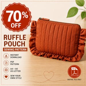 Puede incluir: Un estuche de tela acolchada color óxido con bordes con volantes y una cremallera superior. La imagen incluye el texto: 70% OFF, RUFFLE POUCH, SEWING PATTERN, INSTANT DOWNLOAD, PDF PATTERN, A4, A0, US LETTER, SEW YOUR OWN STYLE, DIGITAL FILE ONLY.