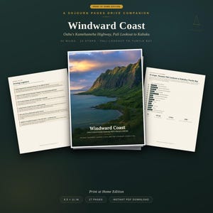 May include: A digital print-at-home guide titled Windward Coast, A Sojourn Pages Drive Companion for Oahu's Kamehameha Highway. The set includes a cover page with a coastal mountain landscape and two informational pages detailing 42 miles, 13 stops, driving logistics, and route summaries.