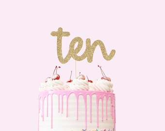 Ten Cake Topper - Glitter - 10th Birthday Party. Turning Ten Cake Sign. Tenth Birthday Party. Birthday Cake Topper. Double Digits.