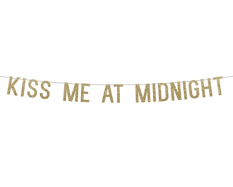 New Years Eve Decor Holiday Party Decorations Dorm Wall Decor Kiss Me At Midnight New Years Glitter Sign. Glitter Banner