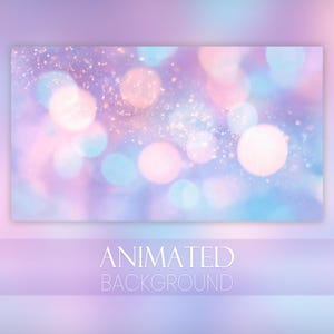 May include: An animated background featuring a soft, out-of-focus bokeh effect with circular light orbs in shades of pastel pink, lavender, and light blue, accented by shimmering golden sparkles throughout the ethereal, dreamy composition.