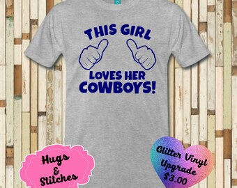 This Girl Loves Her cowboysShirt