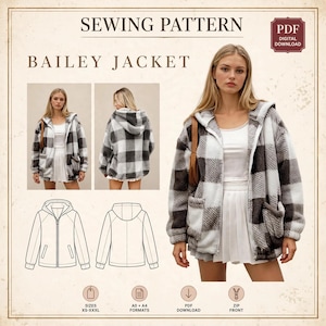 May include: A digital sewing pattern for the Bailey Jacket, featuring a hooded, zip-front design with a black and white buffalo plaid pattern. Includes technical line drawings of the front and back, plus size range XS-XXXL and A0/A4 formats.