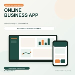 May include: A digital graphic for a custom software service featuring the text ONLINE BUSINESS APP and Built around your real workflow. It displays a tablet and smartphone showing a dashboard interface with charts, graphs, and buttons.