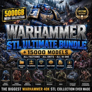 May include: A digital collection of 15,000 Warhammer 40K STL models featuring a blue Space Marine, various faction units, and vehicles. The graphic includes text stating 5000GB Mega Collection, Lifetime Access, and All Factions All Units All In One.