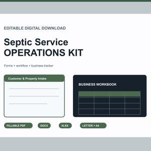 Könnte beinhalten: Ein bearbeitbarer digitaler Download mit dem Titel Septic Service Operations Kit, der Formulare, Arbeitsabläufe und einen Business-Tracker enthält. Beinhaltet ein Customer & Property Intake-Formular und eine Business Workbook-Tabelle als PDF, DOCX und XLSX.