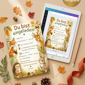 May include: A printed invitation card and a tablet displaying a digital template, both featuring the German text Du bist eingeladen, a fox, a deer, a hedgehog, and a rabbit surrounded by autumn leaves, acorns, and mushrooms on a light background.