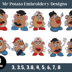 May include: A collection of ten Mr. Potato embroidery designs featuring various potato characters with different hats, shoes, and facial expressions. The text reads Mr. Potato Embroidery Designs and 8 Sizes 3, 3.5, 3.8, 4, 5, 6, 7, 8.