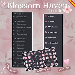 Może przedstawiać: Cyfrowy szablon serwera Discord o nazwie Blossom Haven Plantilla, zawierający ciemnoszary interfejs z listami kanałów, takimi jak Verificate, Bienvenido i Informacion, a także kategoriami ról oraz zestawem różowych ikon.