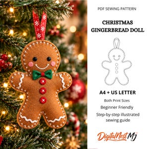 May include: A brown felt gingerbread doll ornament with a green bow tie, three red buttons, and white icing details, hanging from a red ribbon with white snowflakes. The text reads PDF SEWING PATTERN CHRISTMAS GINGERBREAD DOLL A4 + US LETTER.