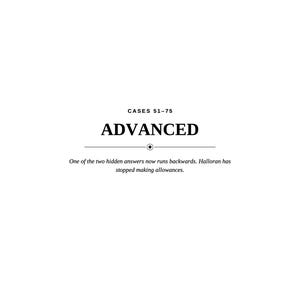 May include: A white page with black text reading CASES 51-75, ADVANCED, and the sentence: One of the two hidden answers now runs backwards. Halloran has stopped making allowances. A horizontal line with a central diamond icon separates the text.